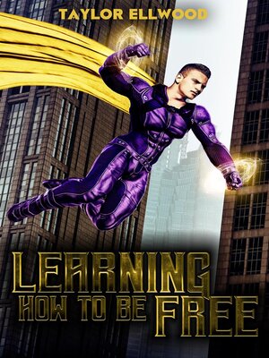 cover image of Learning How to Be Free